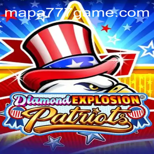 DiamondExplosionPatriots: A Thrilling Gaming Adventure in Mapa 777