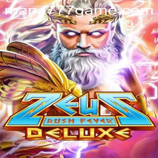 Exploring ZeusRushFeverDeluxe: An Immersive Gaming Experience with Mapa 777